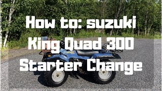 How To Suzuki King Quad 300 Starter Change [upl. by Mozelle596]