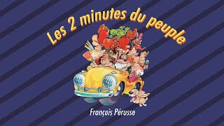 🤪Les 2 Minutes du Peuple  De François Pérusse Compilation [upl. by Bolling406]