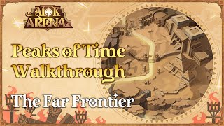 Peaks of Time Walkthrough The Far Frontier  AFK Arena [upl. by Llenrac]