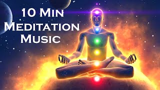 10 Min Meditation Music Aura Cleansing Relaxing Chakra Balancing amp Healing [upl. by Eudora]