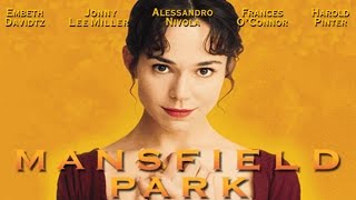 Mansfield Park  Official Trailer HD  Frances OConnor Jonny Lee Miller  MIRAMAX [upl. by Atiuqes]