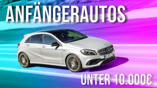 Die besten Anfängerautos unter 10000€  EA Mechanics [upl. by Ettennyl]