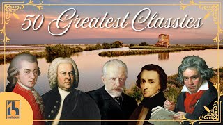 50 Greatest Pieces of Classical Music  Mozart Beethoven Bach Chopin [upl. by Arutak]