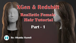 LEO Production Studio  Realistic Female Hair Tutorial with XGen amp Redshift Part01 [upl. by Yrtneg]