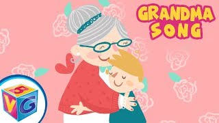 Grandma Song for Kids [upl. by Gnohc504]