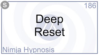 Deep Reset  Hypnosis [upl. by Tlevesoor337]