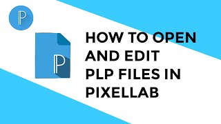 How to use open and edit PLP files in pixellab Pixellab Tutorial [upl. by Itirp]