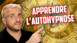 APPRENDRE LAUTOHYPNOSE FACILEMENT [upl. by Otis]