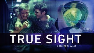 True Sight  The International 2018 Finals [upl. by Keven]