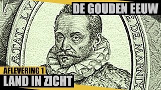 Land in zicht  De Gouden Eeuw  Documentaire NPO [upl. by Anawot]