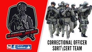 Correctional Officer SORT  CERT Teams [upl. by Arand75]