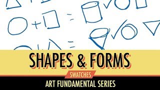 Art Fundamentals Shapes amp Forms [upl. by Lanrev]