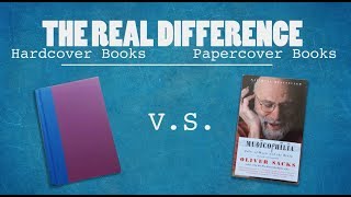 Hardcover vs Paperback The Real Difference [upl. by Anor]