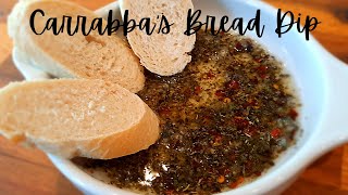 How to make CARRABBAS  Olive Oil Bread DipRestaurant Recipe Recreations [upl. by Welford]