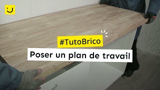 TUTO Poser un plan de travail [upl. by Nnaear]