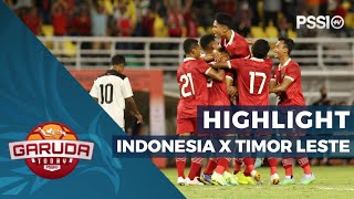 HIGHLIGHT TIM U19 INDONESIA LUMAT TIMOR LESTE DI KUALIFIKASI PIALA AFC U20 2023  GARUDA TODAY [upl. by Reviere]