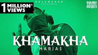 HARJAS  KHAMAKHA FULL VIDEO  KALAMKAAR [upl. by Imojean]