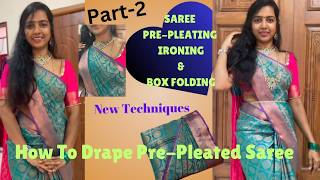 Part2 PATTU SAREE PREPLEATING amp BOX FOLDING How To Drape PrePleated Saree sareedraping [upl. by Aiym]