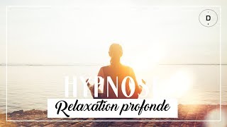 HYPNOSE – Relaxation profonde 20 min [upl. by Fahy]