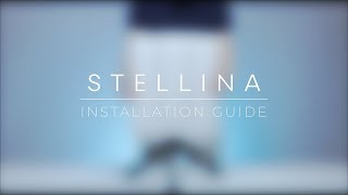 TUTORIAL Stellina  Installation guide [upl. by Nirehtac]