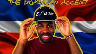 How To Speak Like A Dominican The Dominican Accent [upl. by Blynn]