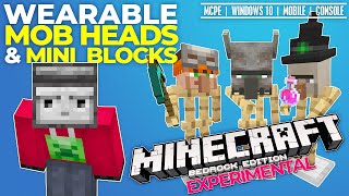 WEARABLE Mob Heads amp Mini Blocks for Minecraft Bedrock Edition [upl. by Shermy577]