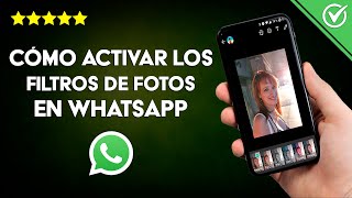 ¿Cómo poner FILTROS en videollamadas de WHATSAPP Filtros en fotos y videollamadas [upl. by Yleak]