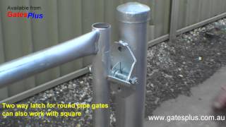 Gate Latch 2 way for round pipe and square [upl. by Dorcus244]