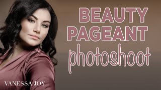 Beauty Pageant Photoshoot  Studio Photography with Vanessa Joy [upl. by Koosis763]