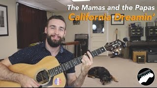 How to Play California Dreamin By The Mamas amp The Papas  Easy Guitar Lesson [upl. by Ahsoyem]