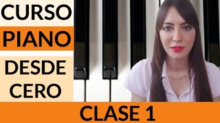 CÓMO APRENDER A TOCAR EL PIANO DESDE CERO  Clase 1  CLASES DE PIANO GRATIS PARA PRINCIPIANTES [upl. by Hujsak615]