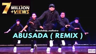 Abusadamente Remix MC Gustta e MC DG  Yashdeep Malhotra Choreography  StepUp and Dance Academy [upl. by Isleen90]