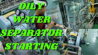 OILY WATER SEPARATOR STARTING [upl. by Rekrap991]