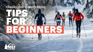 Classic CrossCountry Skiing for Beginners Everything You Need to Know to Get Started  REI [upl. by Nauqel]