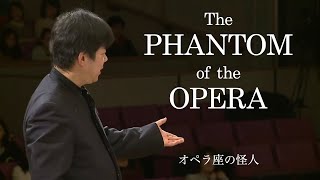 The Phantom of the Opera for Wind Orchestra [upl. by Anitnerolf]