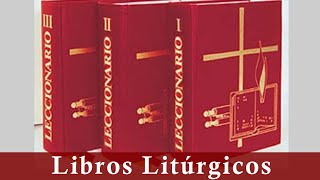 Libros Litúrgicos  Catequesis Litúrgica Parroquia Jesús Obrero [upl. by Duffy]