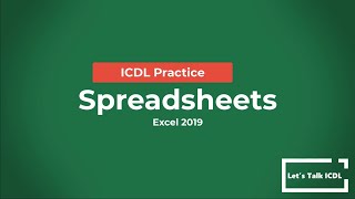 ICDL Practice  Spreadsheets  Syllabus 50 Excel 2019 [upl. by Nylannej]