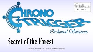 Chrono Trigger  Secret of the Forest Orchestral Remix [upl. by Benedetto179]