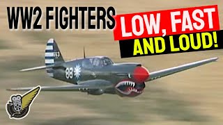 Classic WW2 Fighters  Low Loud amp Fast [upl. by Emsoc]