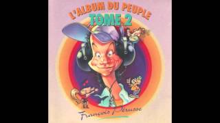 Extrait de l’Album du peuple – Tome 2  François Pérusse [upl. by Dunkin]