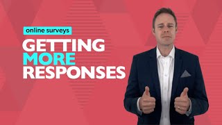 How can you get More Responses from Online Surveys  Higher Survey Response Rates [upl. by Lamag371]