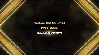 Billboard Official YearEnd Hot 100 Songs for 2024 [upl. by Adnilemre467]