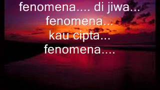 SEARCH  Fenomena lirik [upl. by Nnayllek]