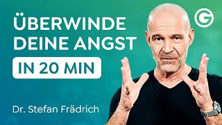 So überwindest du deine 8 unterbewussten Urängste  Dr Stefan Frädrich [upl. by Airamzul811]