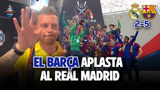 💥 El BARÇA APLASTA al REAL MADRID y se lleva la SUPERCOPA de ESPAÑA  Chiringuito Inside 25 [upl. by Yelssew719]