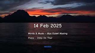 Myo Kyawt Myaing  14 Feb 2025 [upl. by Adela636]