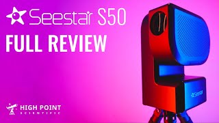 ZWO Seestar S50 Full Review  High Point Scientific [upl. by Pru121]