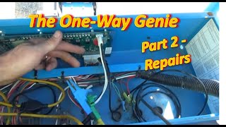 OneWay Genie  Part 2 Repairs [upl. by Anuaik]