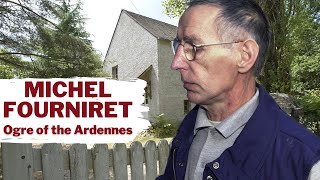 Serial Killer Documentary Michel Fourniret The Ogre of the Ardennes [upl. by Euqimod]