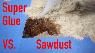 What Happens When You Mix Super Glue And Sawdust [upl. by Thorstein]